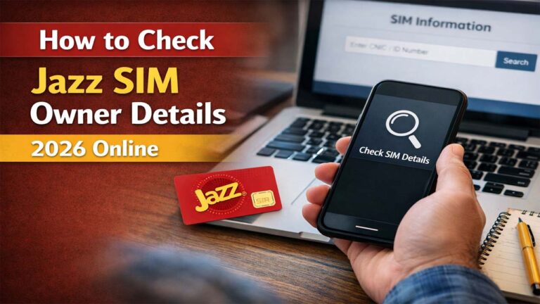 How to Check Jazz SIM Owner Details 2026 Online Check